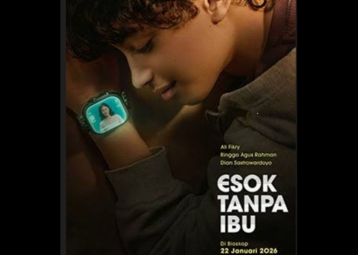 Jadwal Tayang dan Bocoran singkat Film 'Esok Tanpa Ibu'